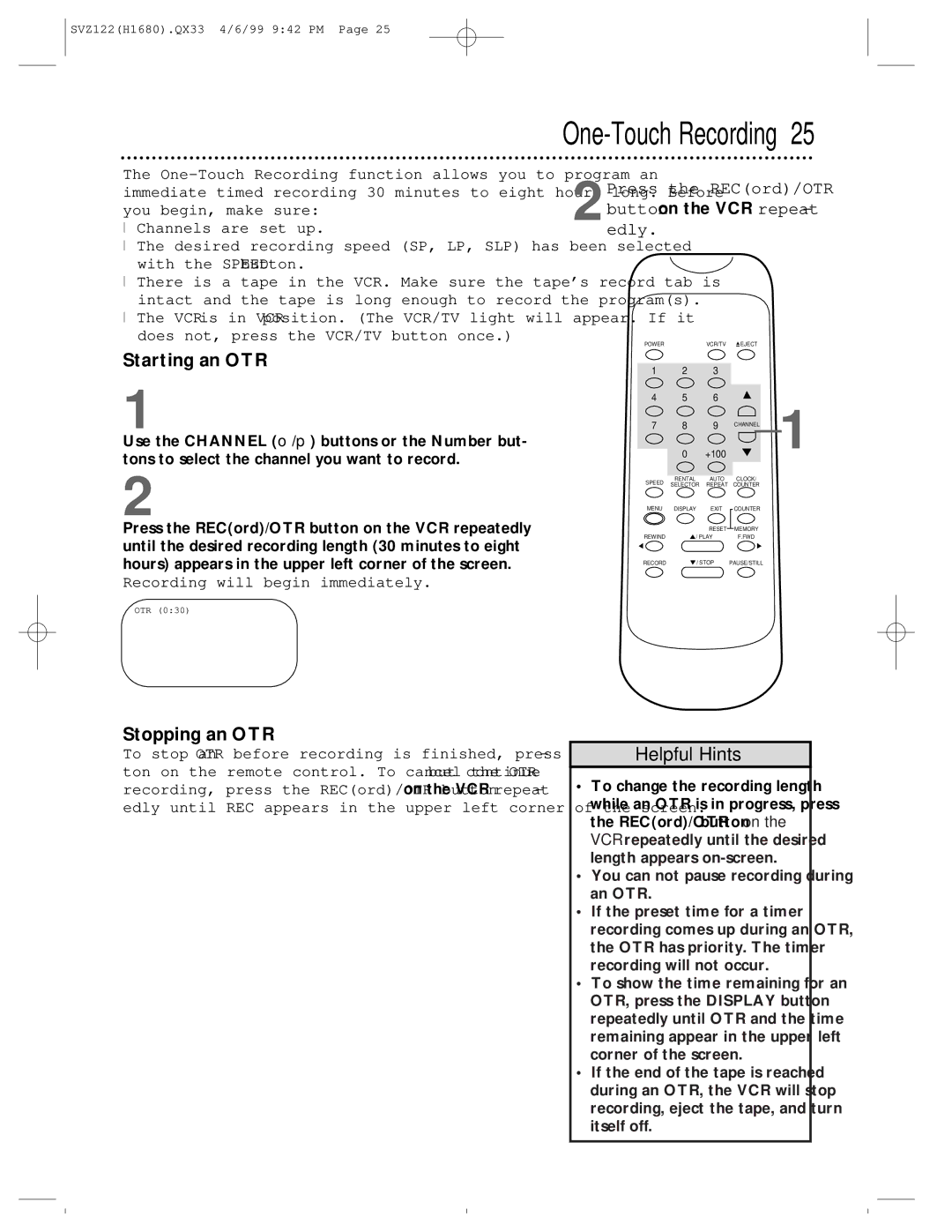 Philips SVZ122 owner manual One-Touch Recording, Starting an OTR, Stopping an OTR 