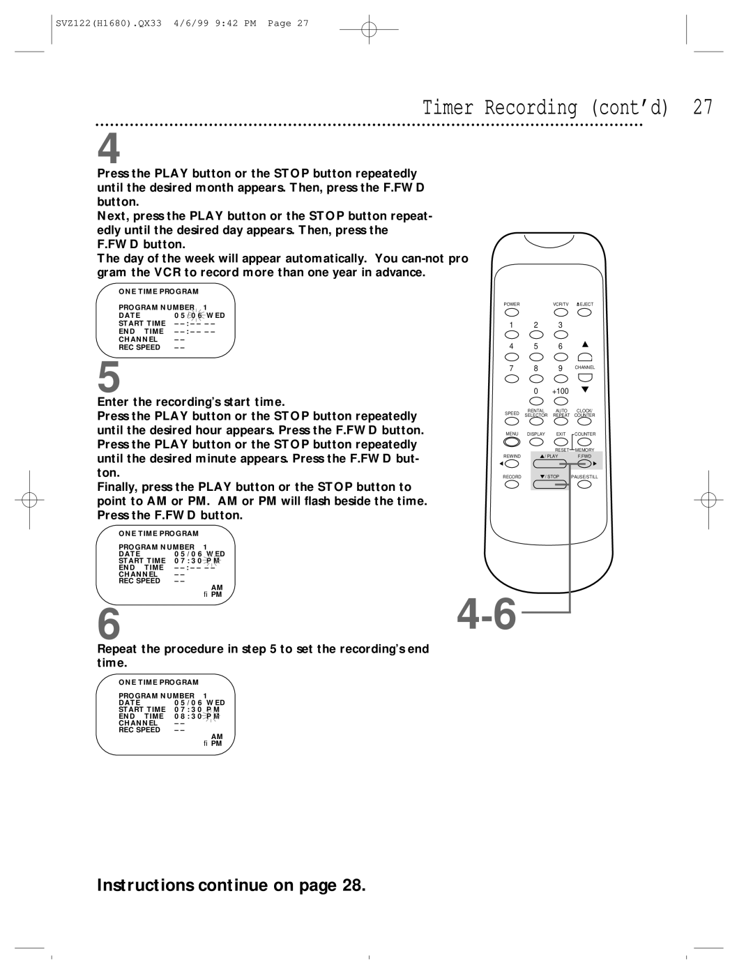 Philips SVZ122 owner manual Timer Recording cont’d, Repeat the procedure in to set the recording’s end time 