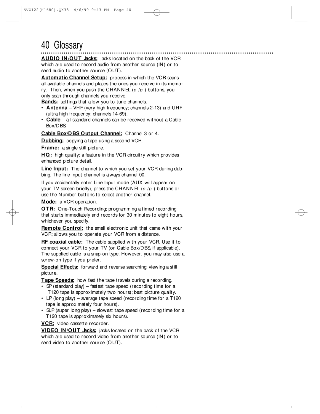 Philips SVZ122 owner manual Glossary, Cable Box/DBS Output Channel Channel 3 or 