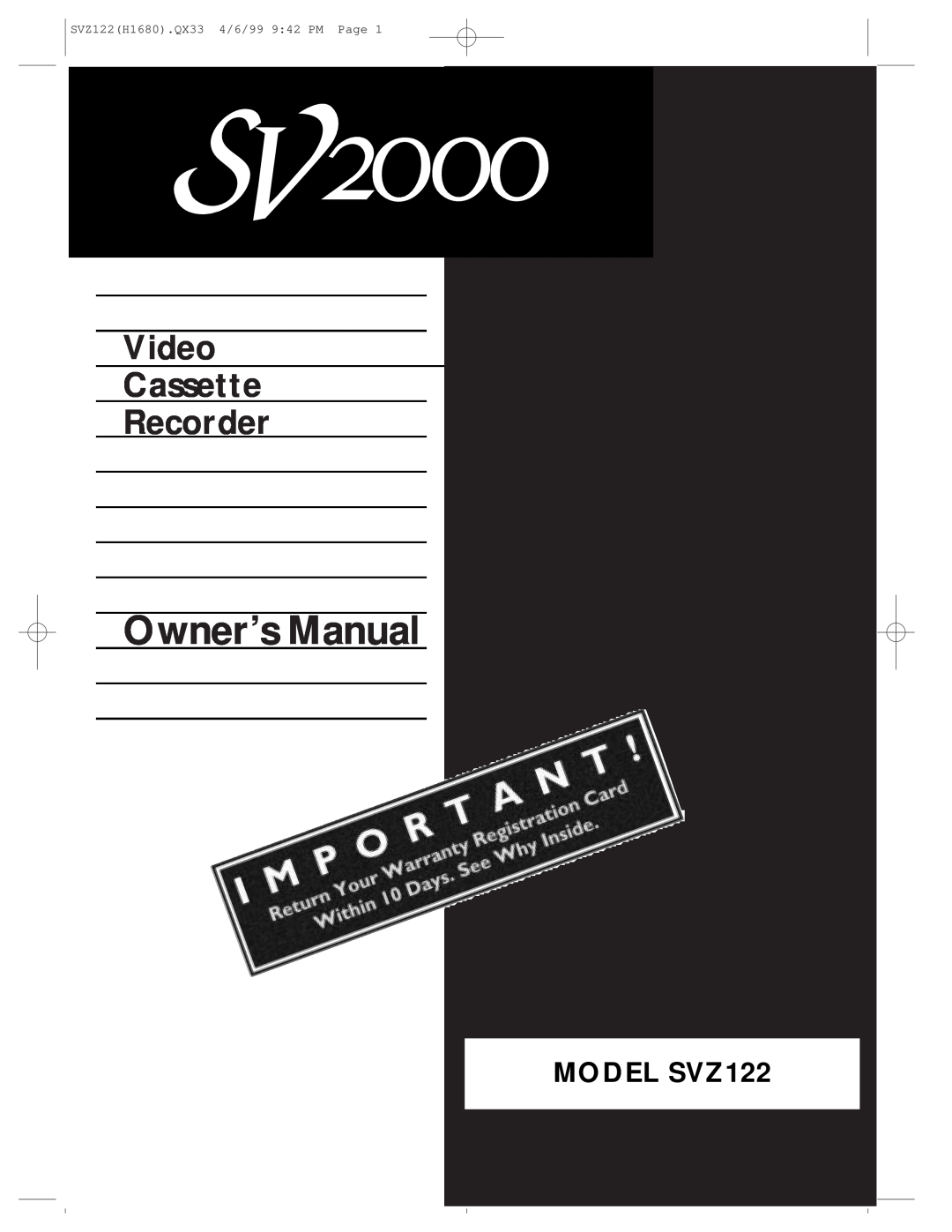 Philips owner manual Owner’s Manual, Video Cassette Recorder, MODEL SVZ122, SVZ122H1680.QX33 4/6/99 942 PM Page 