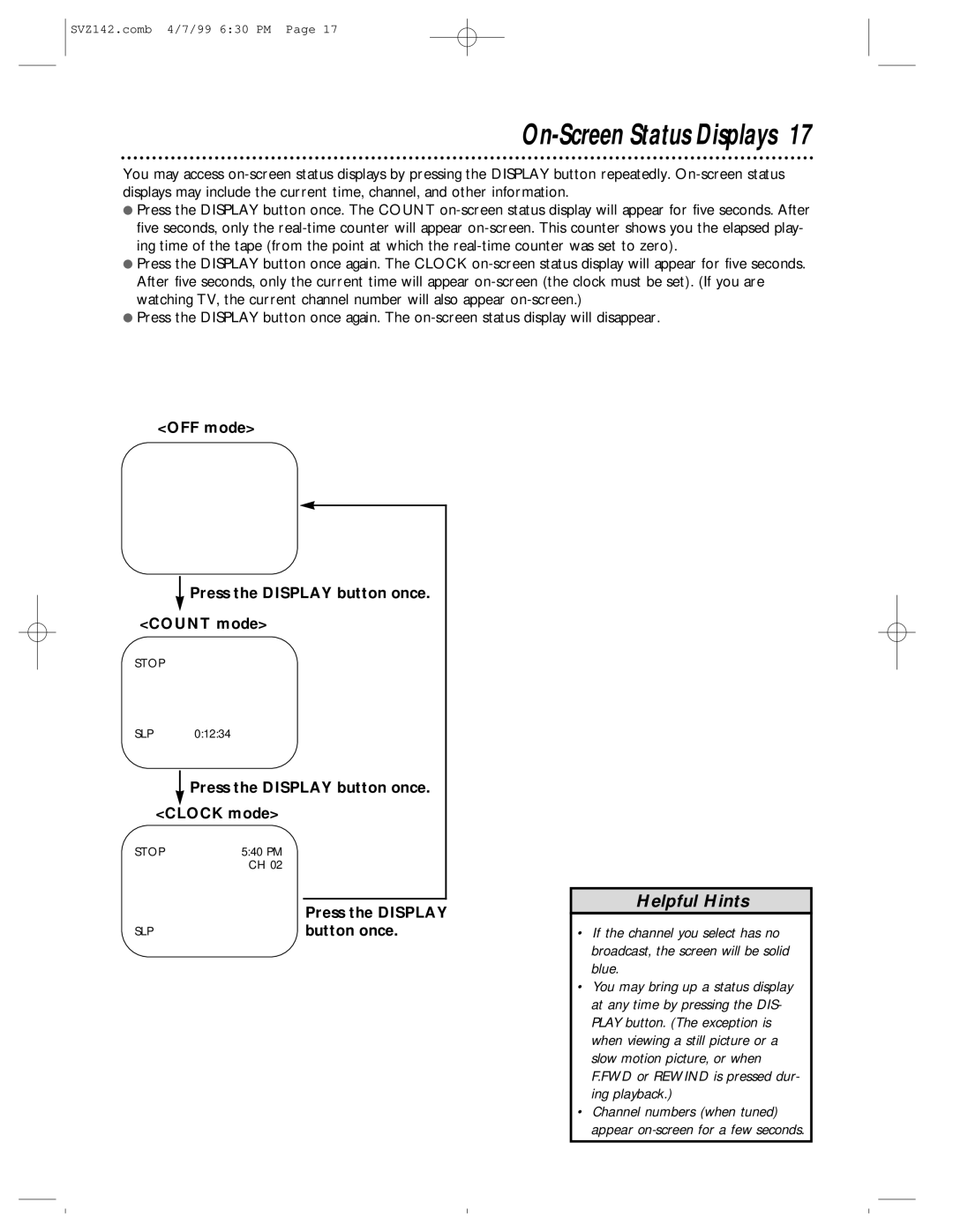 Philips SVZ142 owner manual On-Screen Status Displays, OFF mode Press the Display button once Count mode, Button once 