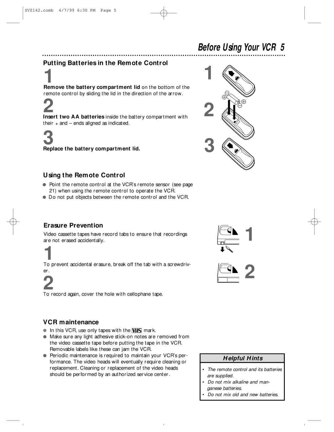 Philips SVZ142 Before Using Your VCR, Putting Batteries in the Remote Control, Using the Remote Control, VCR maintenance 