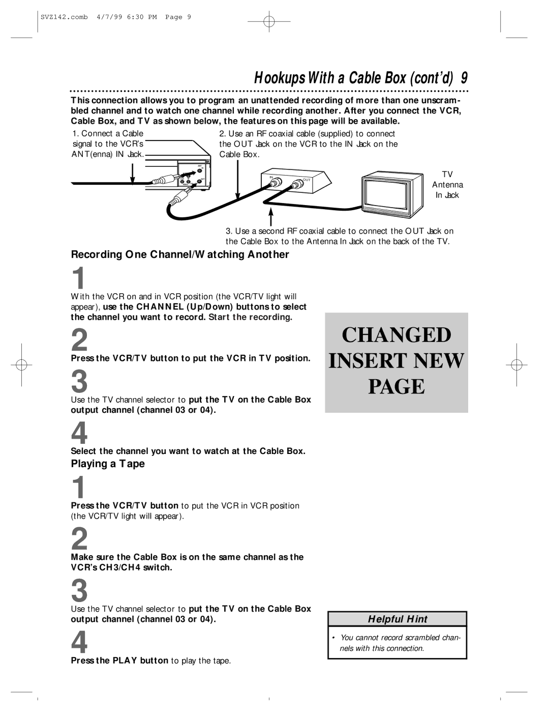 Philips SVZ142 owner manual Hookups With a Cable Box cont’d, Recording One Channel/Watching Another, Playing a Tape 