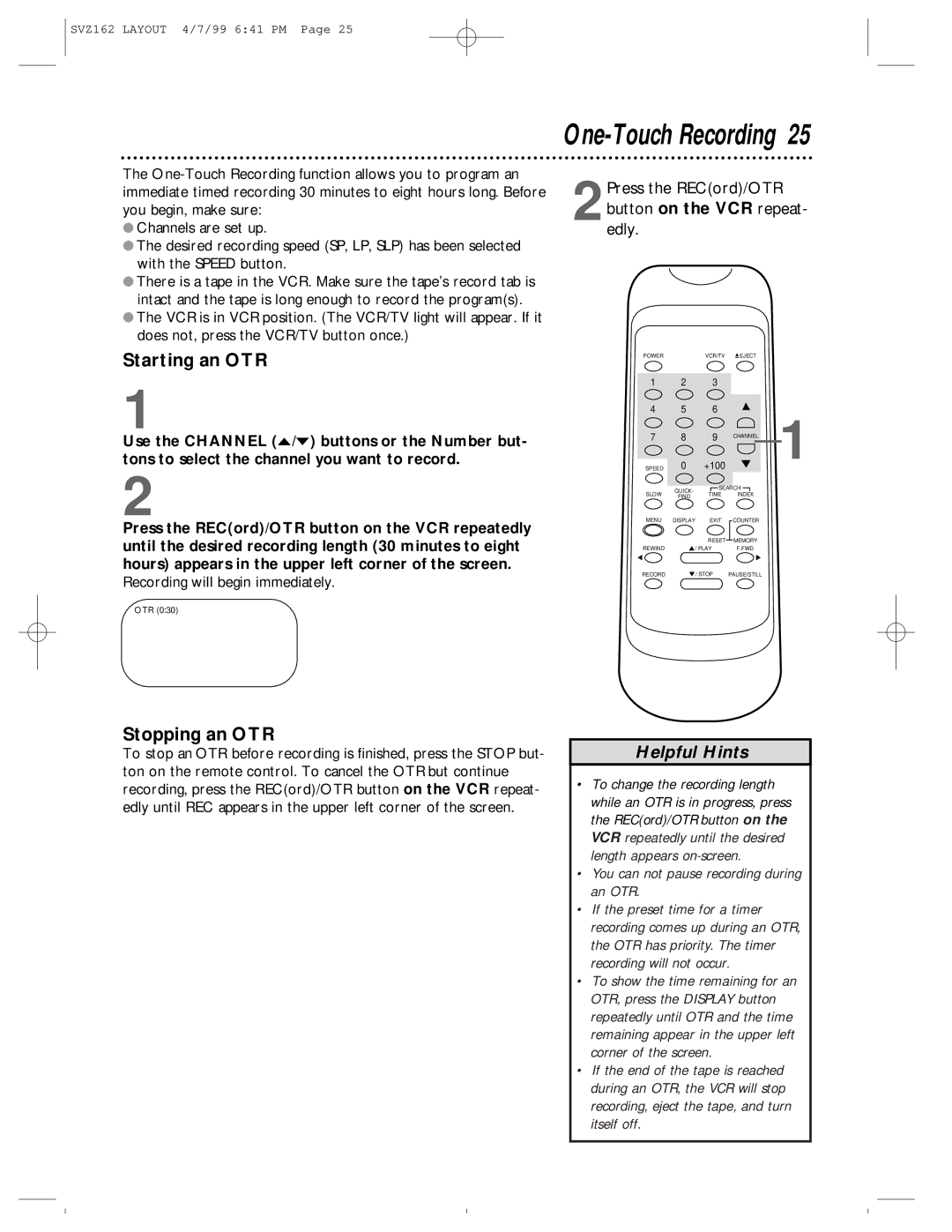 Philips SVZ162 owner manual One-Touch Recording, Starting an OTR, Stopping an OTR 