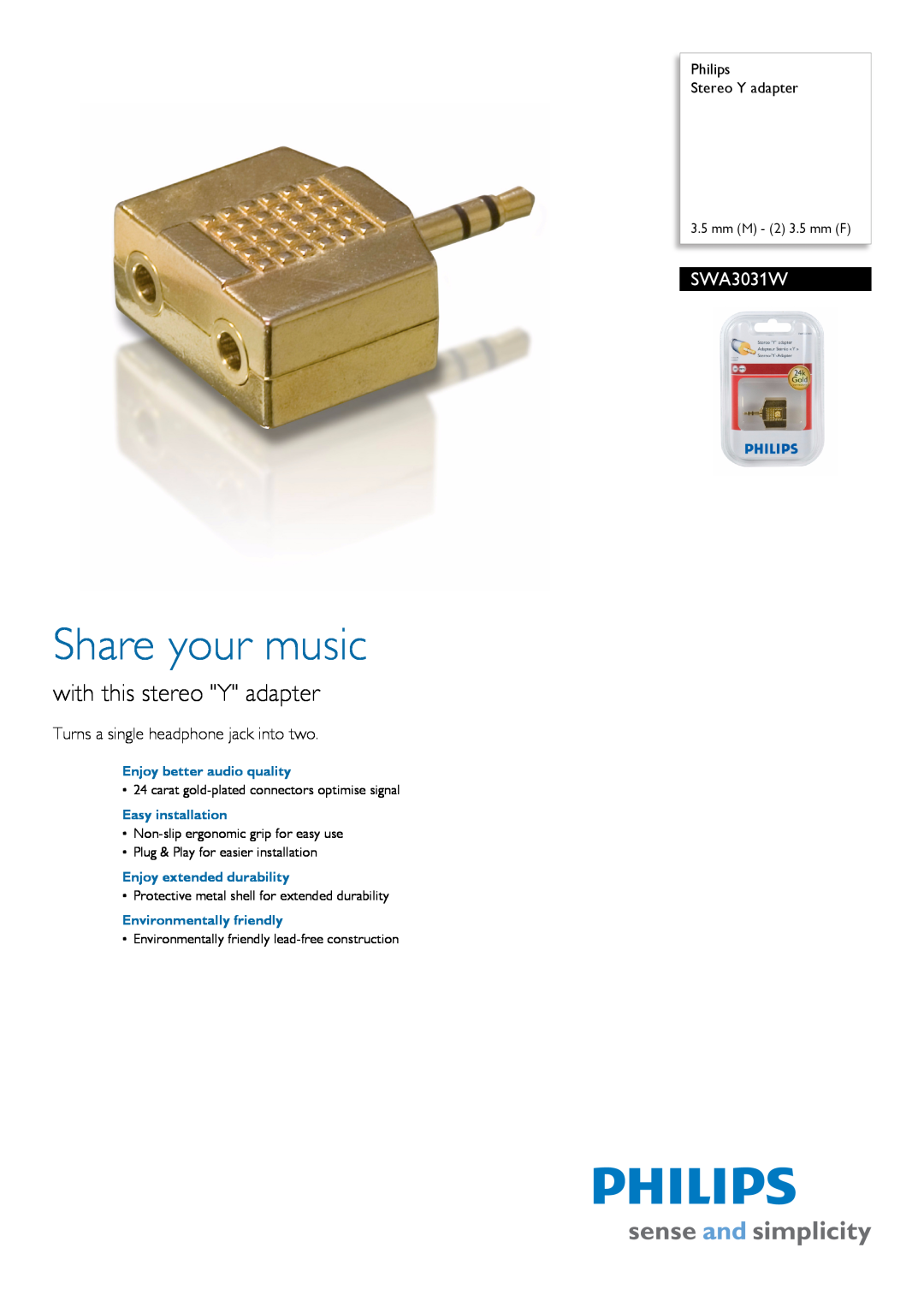 Philips SWA3031W/10 manual Philips Stereo Y adapter, Enjoy better audio quality, Easy installation, Share your music 