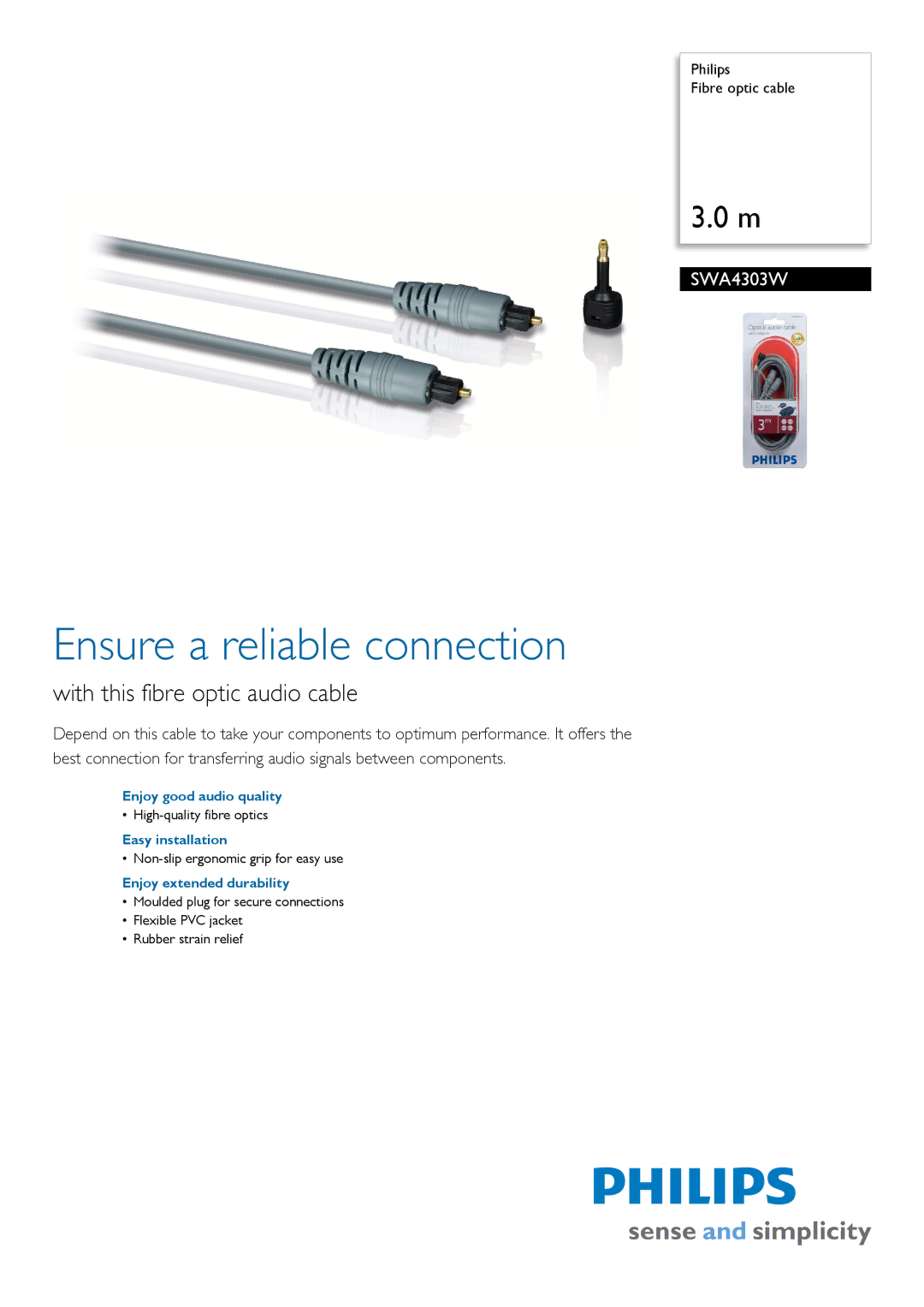 Philips SWA4303W/10 manual Ensure a reliable connection, With this fibre optic audio cable, Enjoy good audio quality 