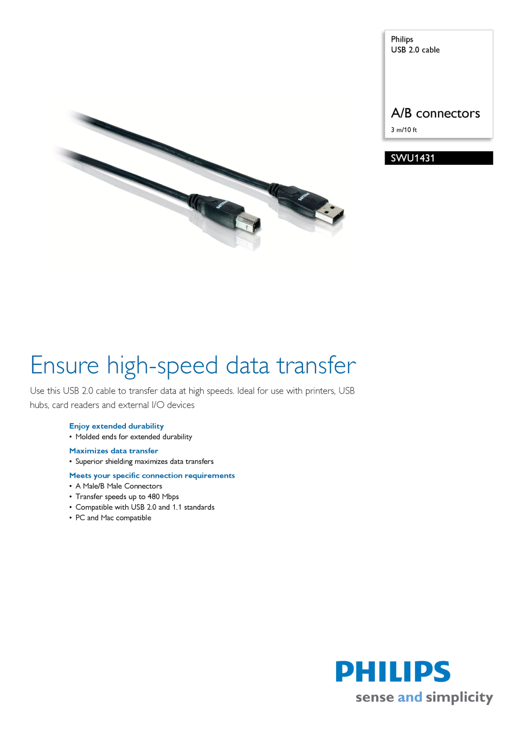 Philips SWU1431 manual Enjoy extended durability, Maximizes data transfer, Meets your specific connection requirements 