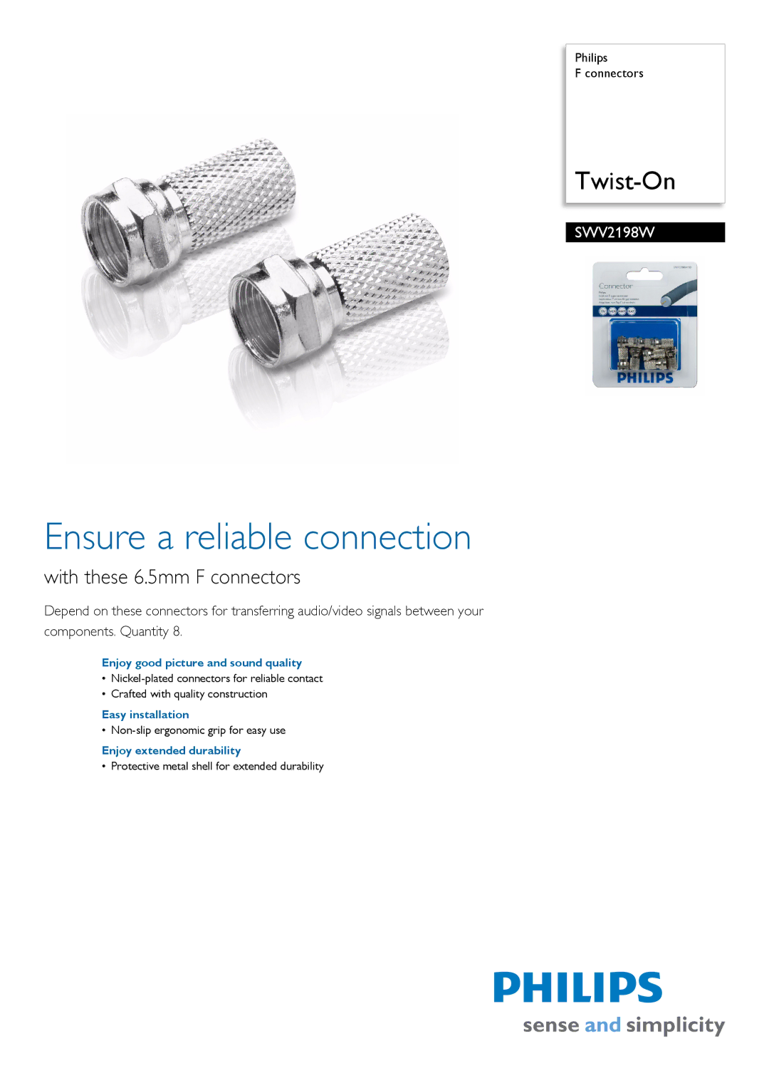 Philips SWV2198W manual Ensure a reliable connection, With these 6.5mm F connectors, Enjoy good picture and sound quality 