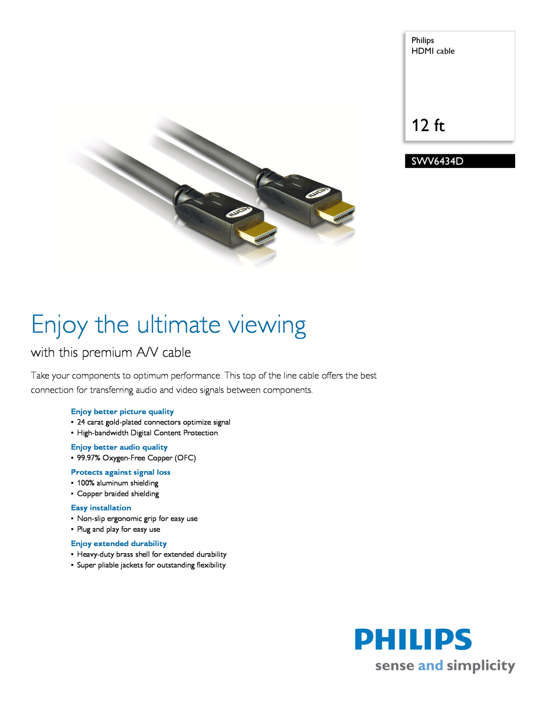Philips SWV6434D manual Philips HDMI cable, Enjoy the ultimate viewing, 12 ft, with this premium A/V cable 