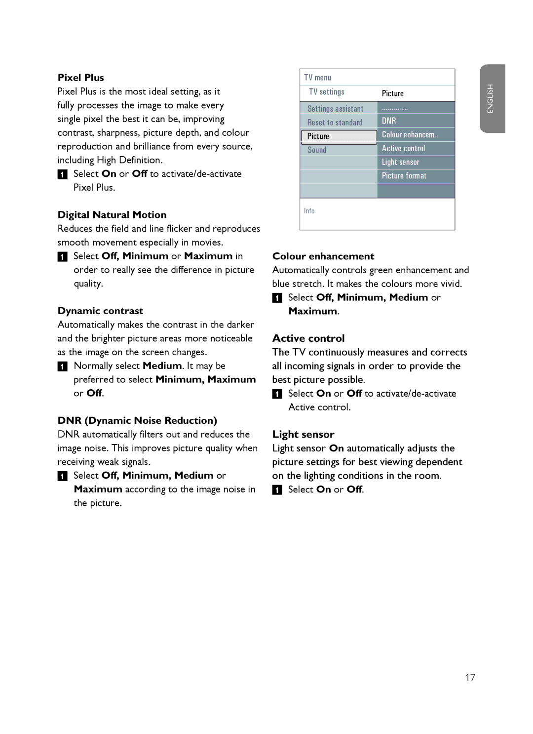 Philips SX60 user manual Pixel Plus, Digital Natural Motion, DNR Dynamic Noise Reduction, Select Off, Minimum, Medium or 