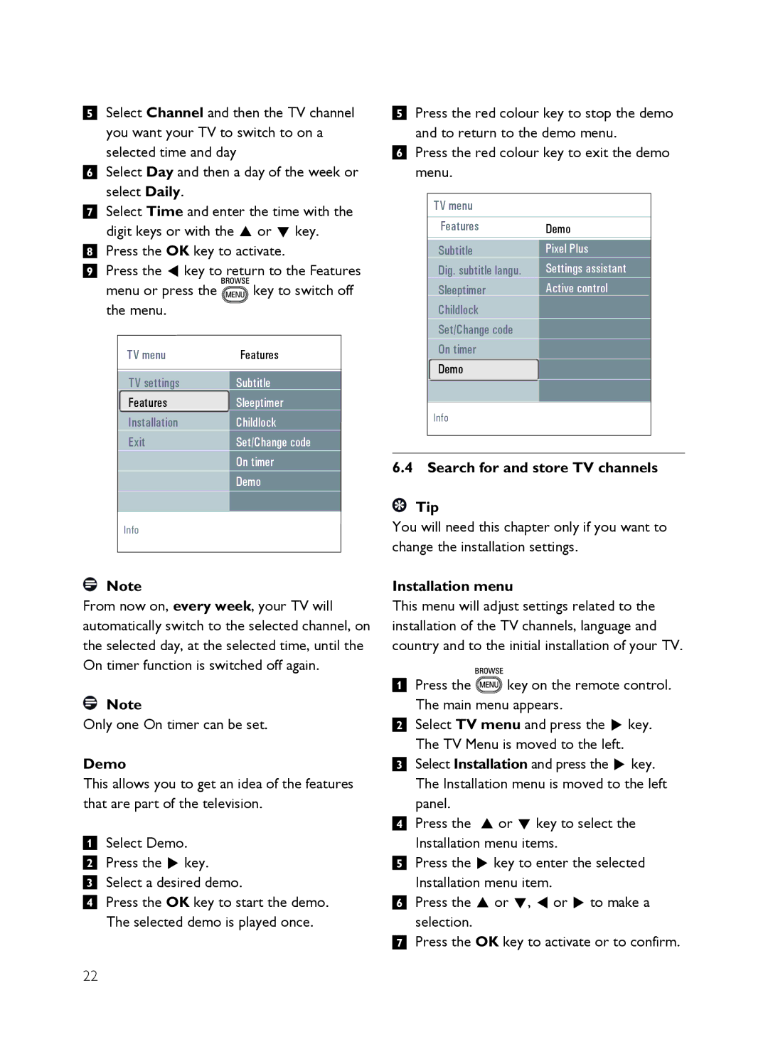 Philips SX60 user manual Only one On timer can be set, Demo, Search for and store TV channels Tip, Installation menu 