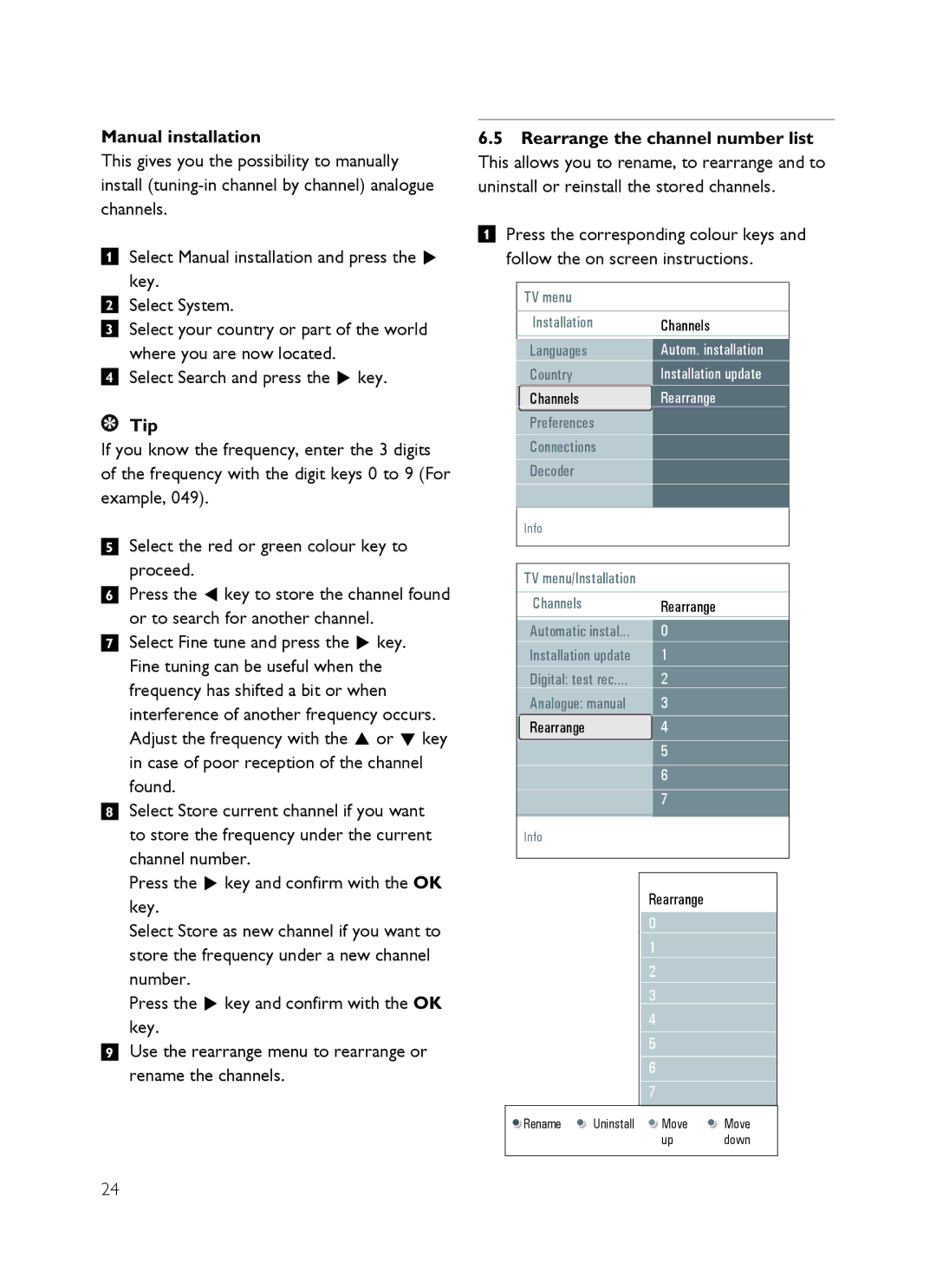 Philips SX60 user manual Manual installation, Rearrange the channel number list 