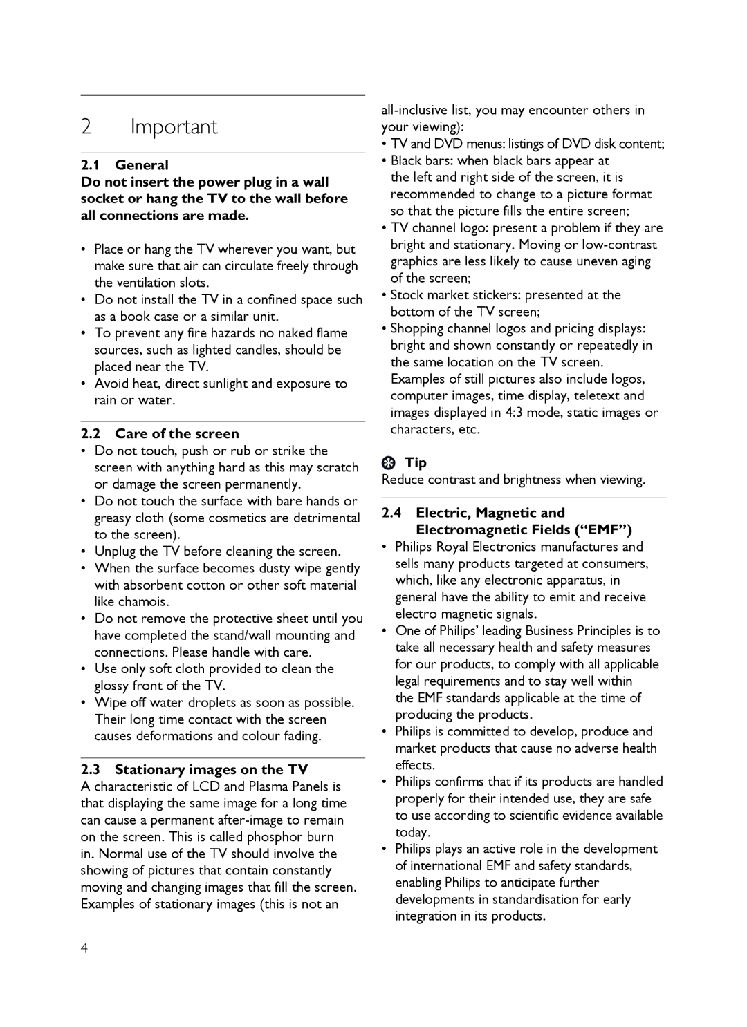 Philips SX60 user manual Care of the screen, Stationary images on the TV, Tip, Reduce contrast and brightness when viewing 