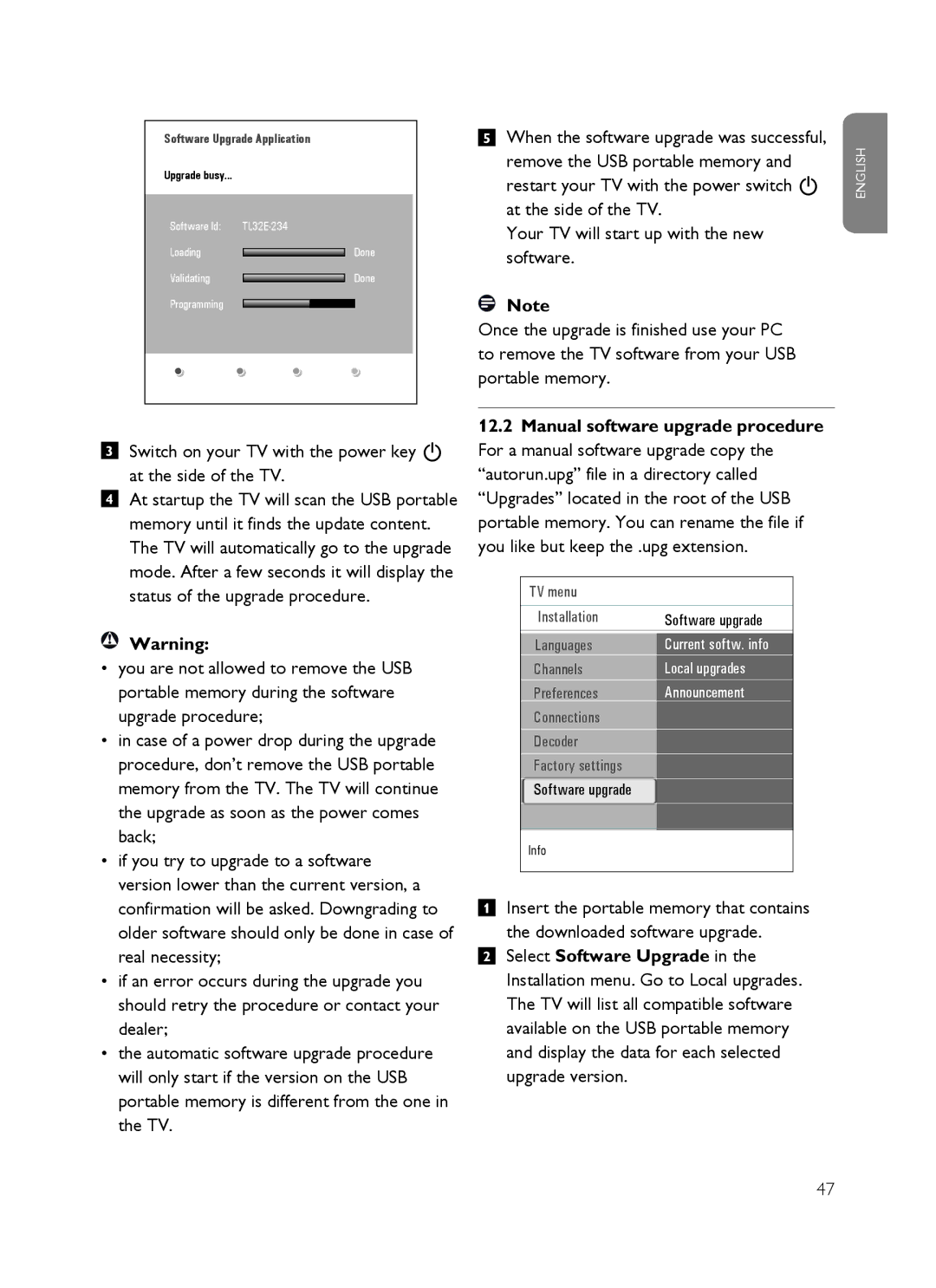 Philips SX60 user manual Switch on your TV with the power key B at the side of the TV, Manual software upgrade procedure 