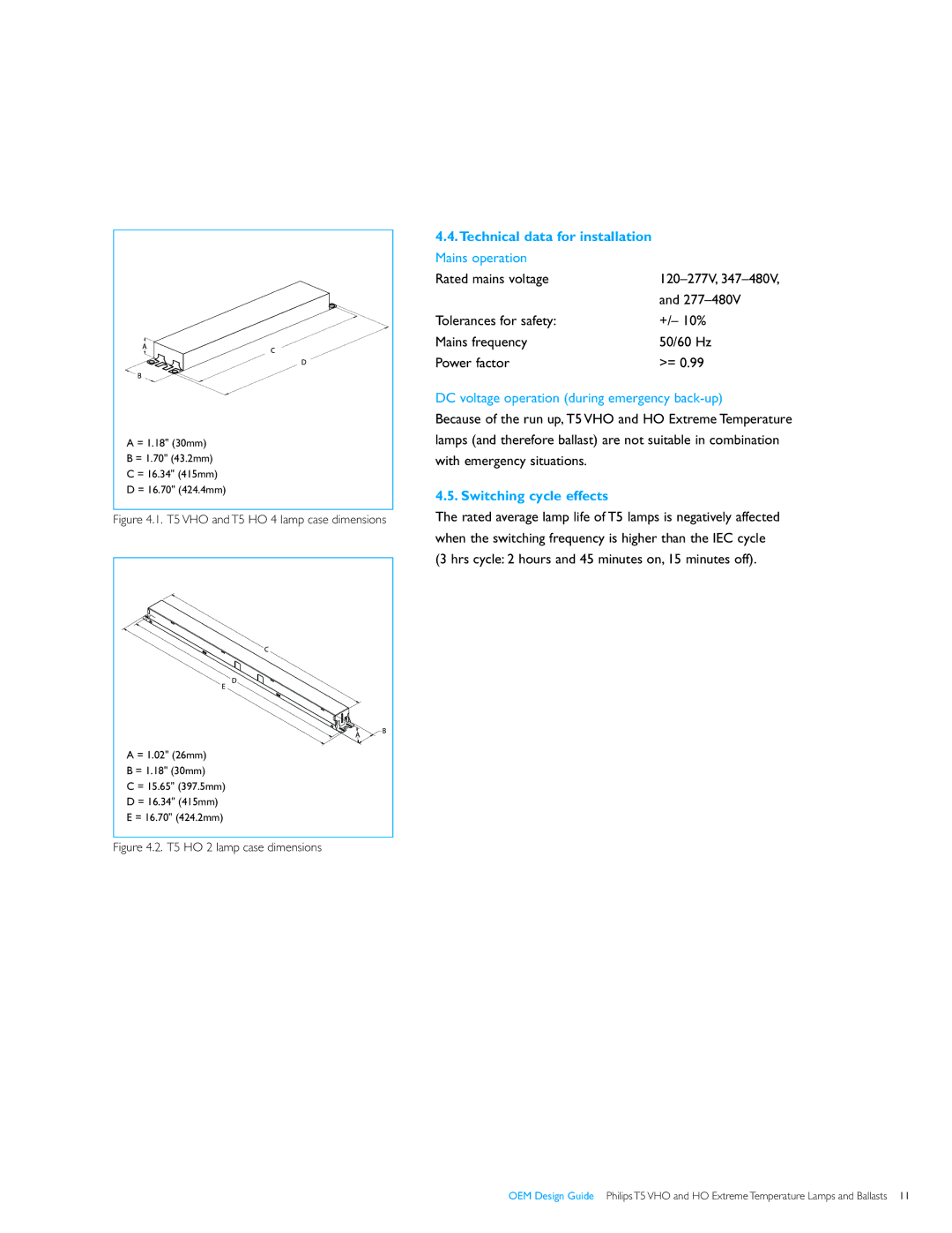 Philips T5VHO manual Technical data for installation, Mains operation, DC voltage operation during emergency back-up 