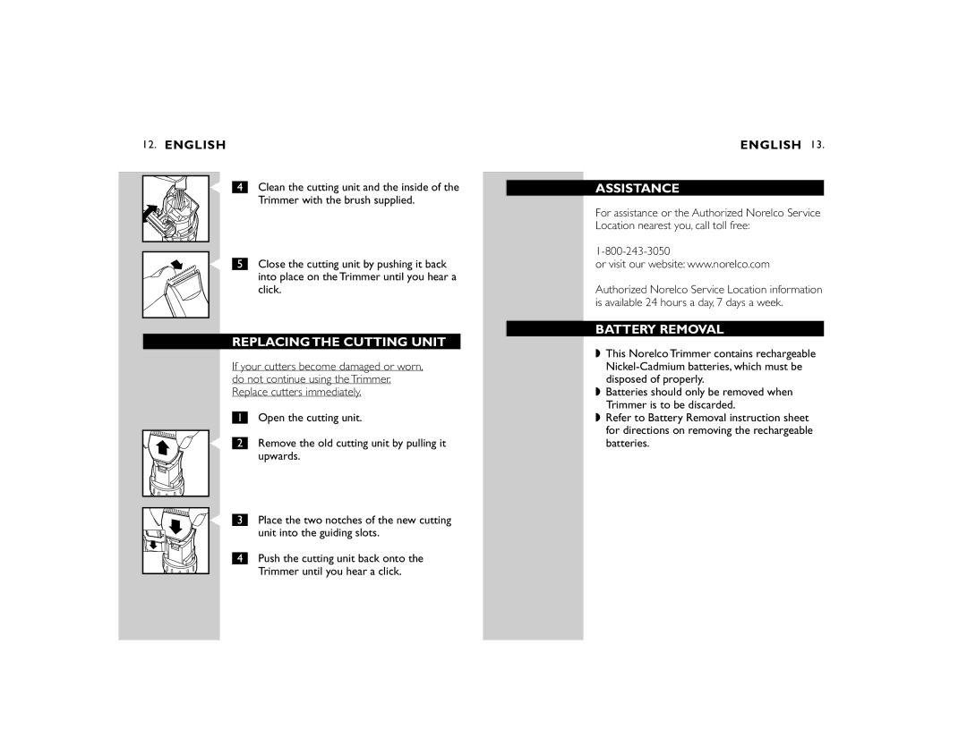 Philips T800 manual Replacing the Cutting Unit, Assistance, Battery Removal 