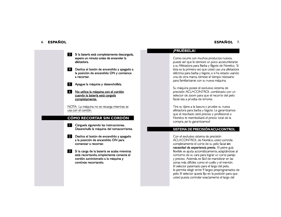 Philips T800 manual Cómo Recortar Sin Cordón, ¡Pruébela, Español 