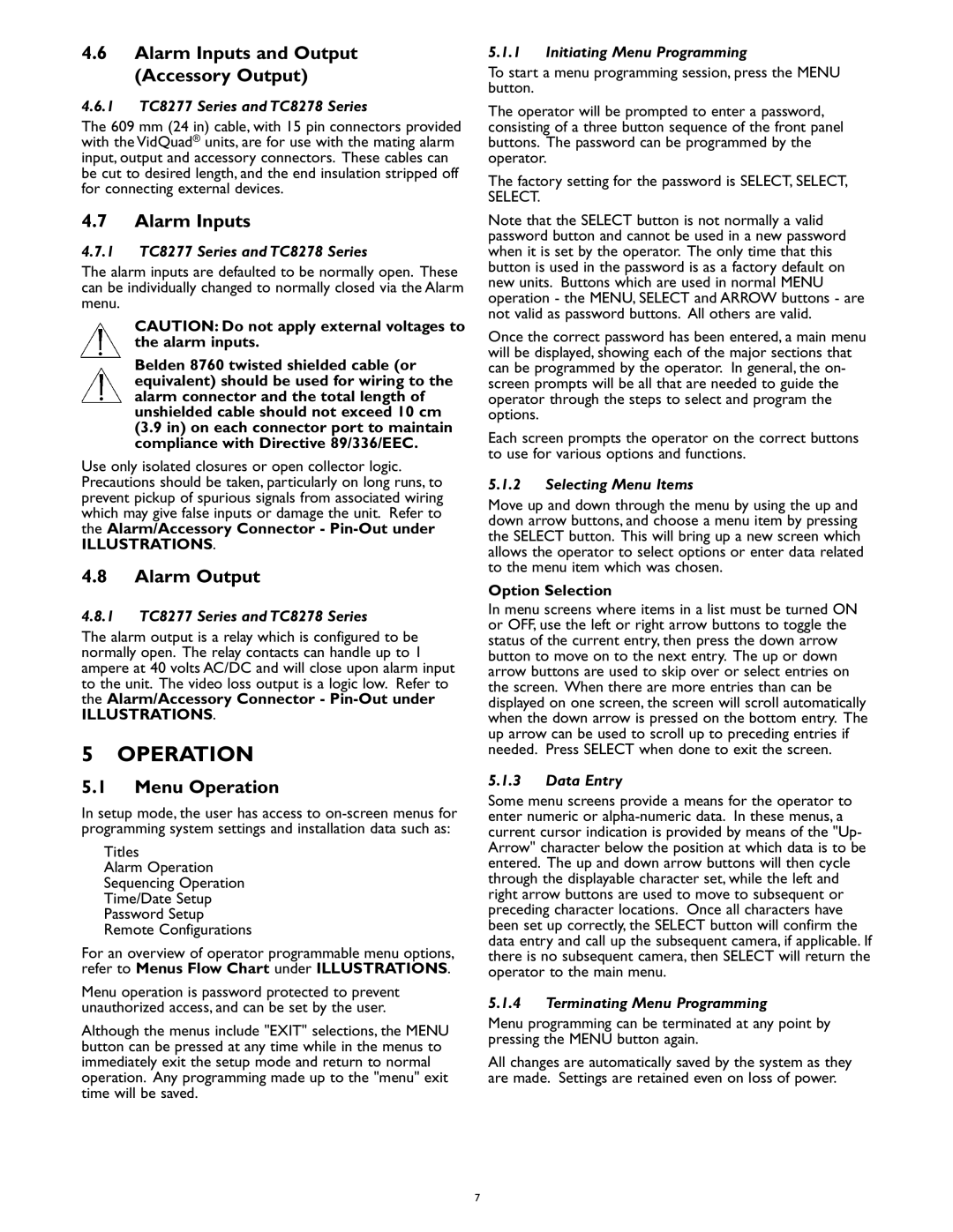 Philips TC8275, TC8277, TC8278 manual Alarm Inputs and Output Accessory Output, Alarm Output, Menu Operation 