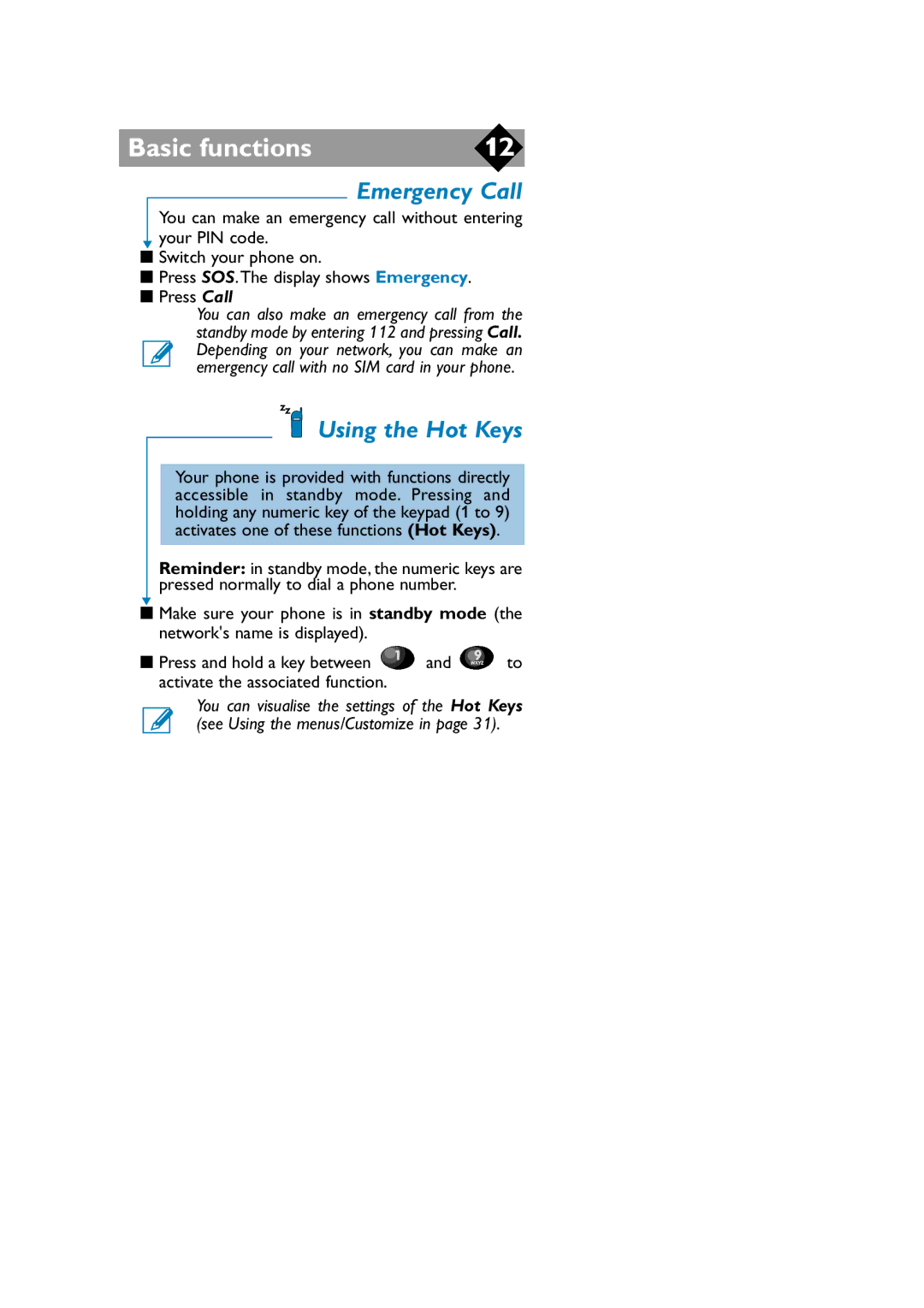 Philips TCD808/A9 user manual Using the Hot Keys, Emergency Call 