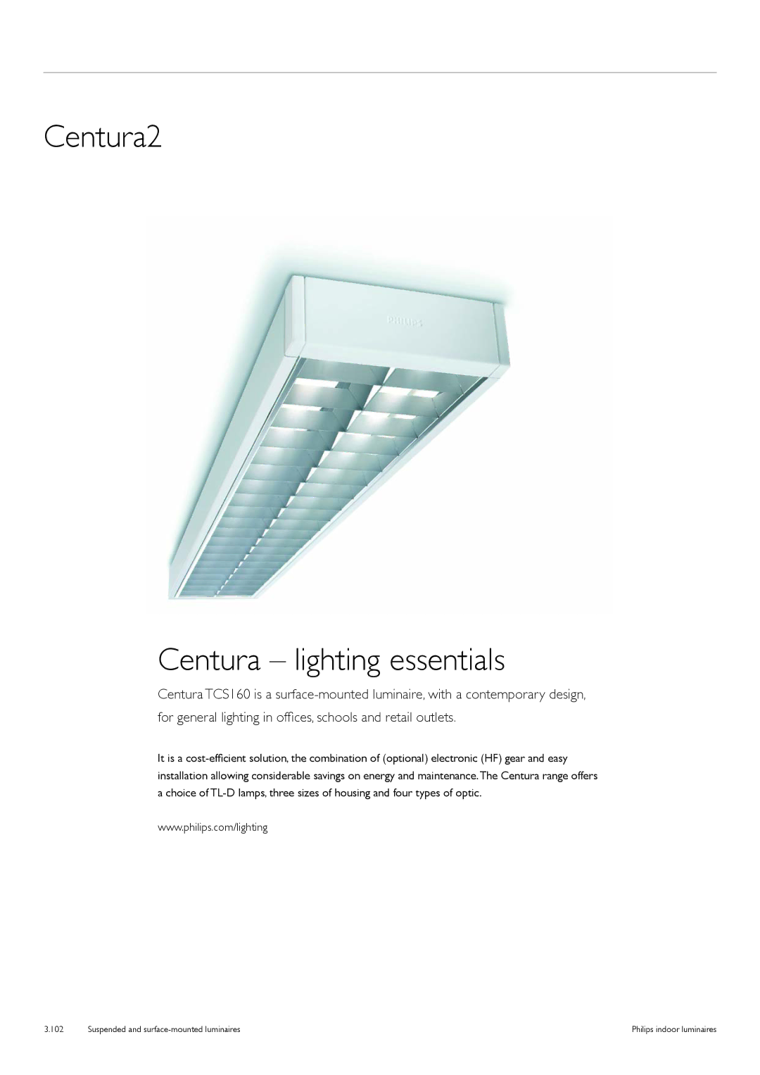 Philips TCS125 manual Centura2 Centura lighting essentials 