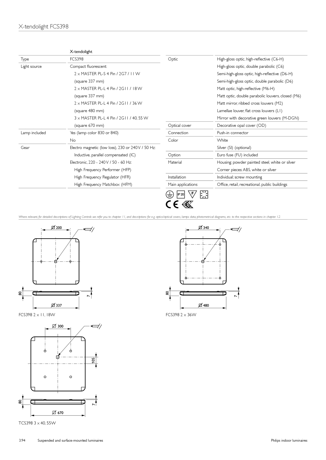 Philips TCS125 manual Tendolight FCS398, FCS398 2 x 11, 18W, TCS398 3 x 40, 55W 