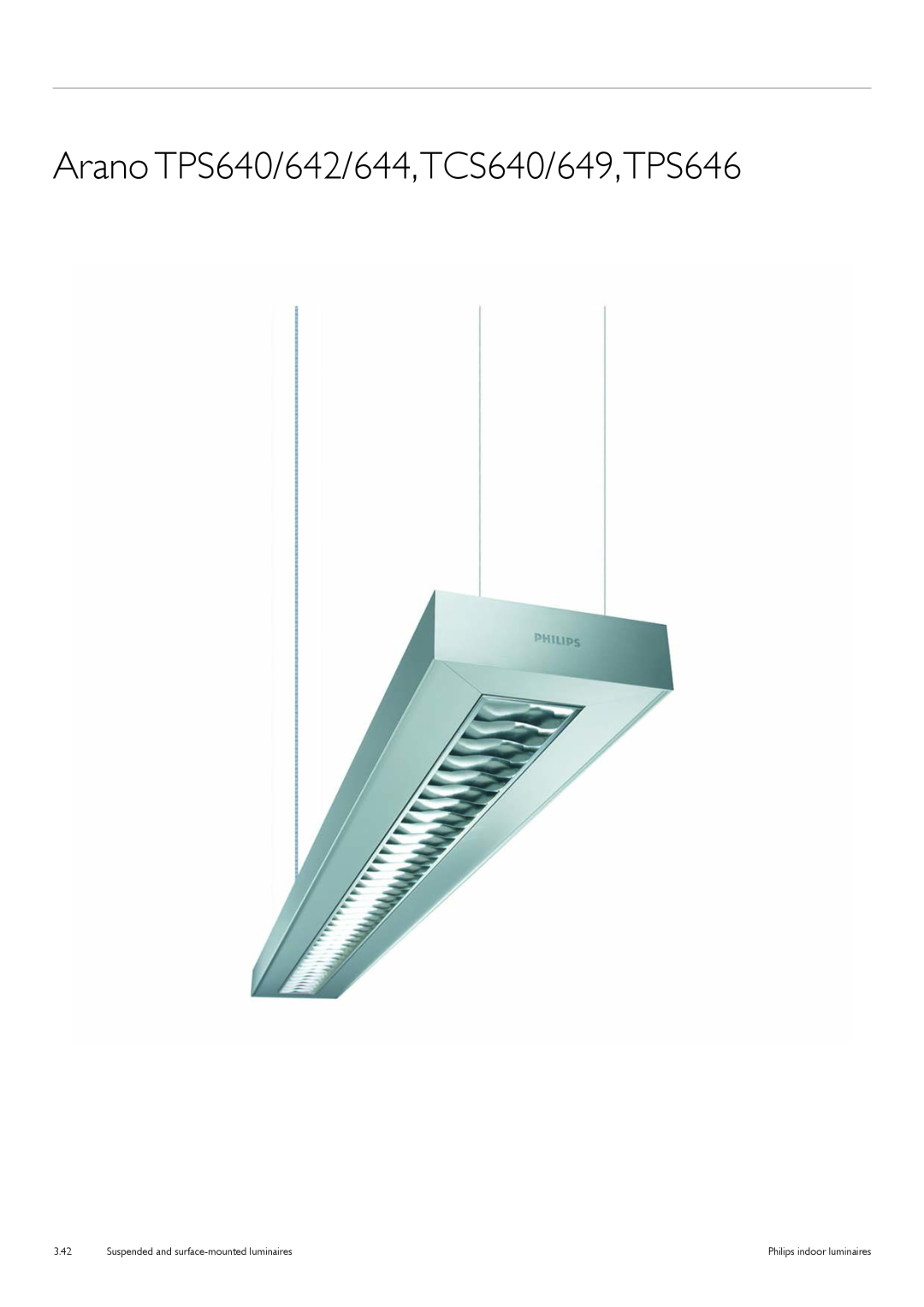 Philips TCS125 manual Arano TPS640/642/644,TCS640/649,TPS646, Suspended and surface-mountedluminaires, 3.42 