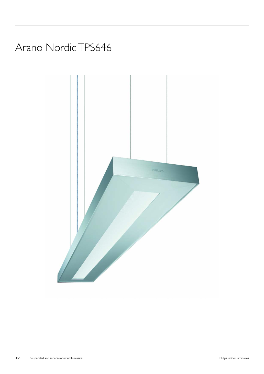 Philips TCS125 manual Arano Nordic TPS646, Suspended and surface-mountedluminaires, 3.54, Philips indoor luminaires 