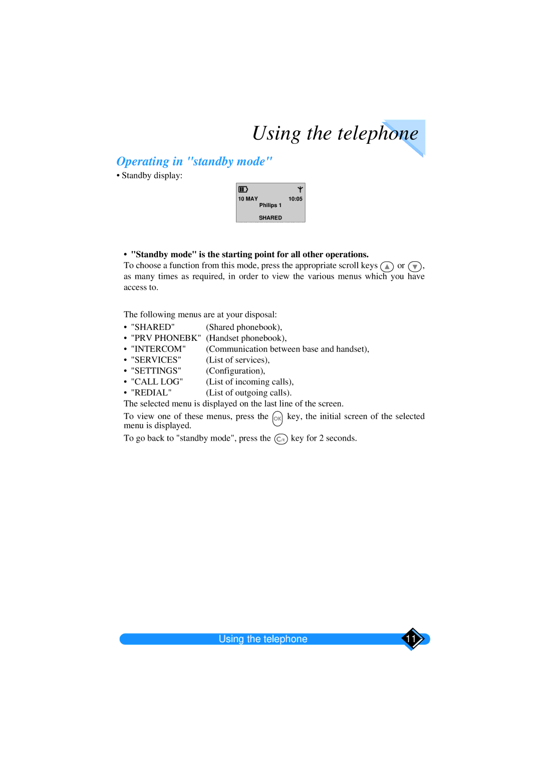 Philips TD6626/BE manual Using the telephone, Operating in standby mode 