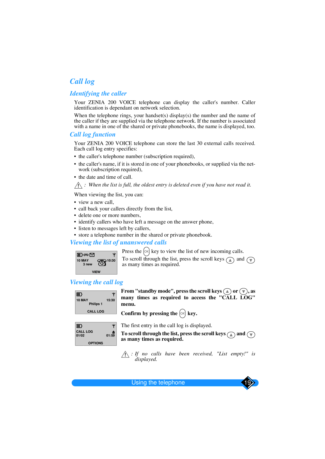 Philips TD6626/BE manual Identifying the caller, Call log function, Viewing the list of unanswered calls 