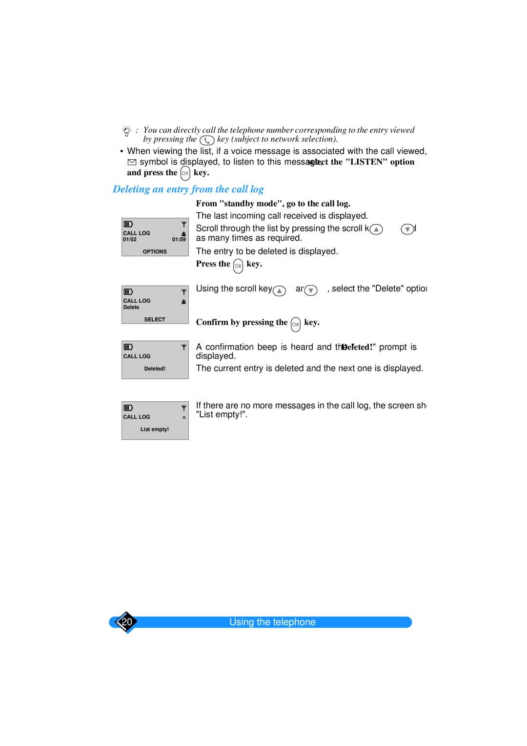 Philips TD6626/BE manual Deleting an entry from the call log, From standby mode, go to the call log 