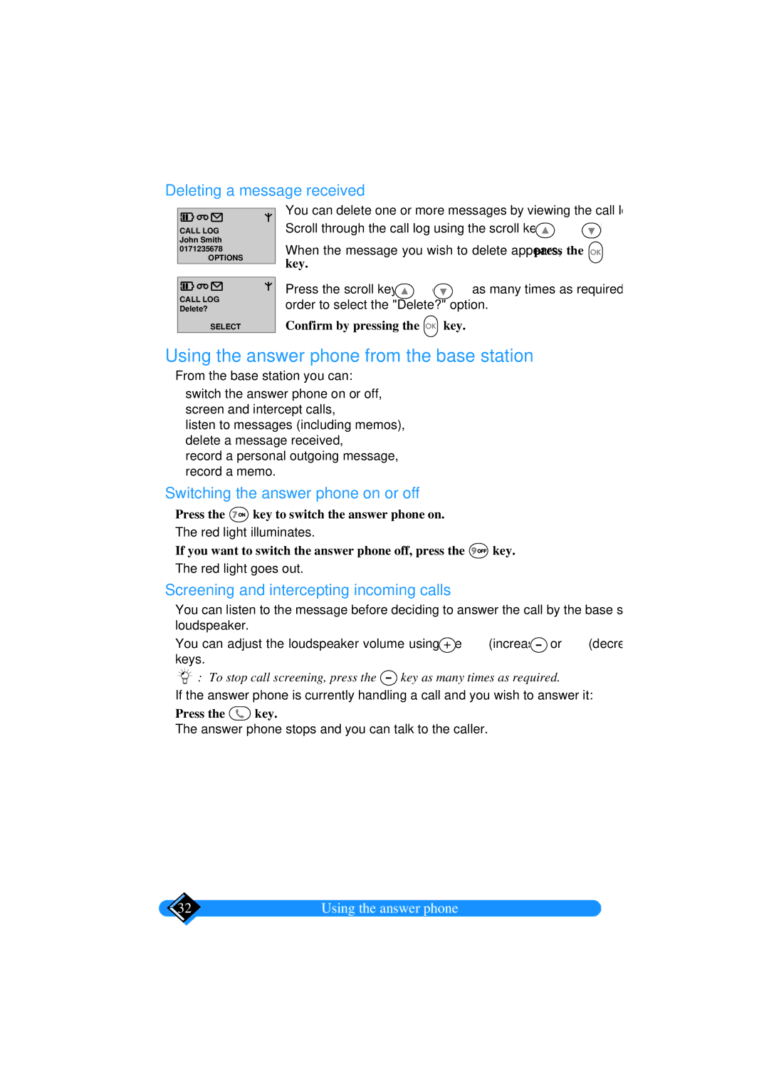 Philips TD6626/BE manual Using the answer phone from the base station, Deleting a message received 