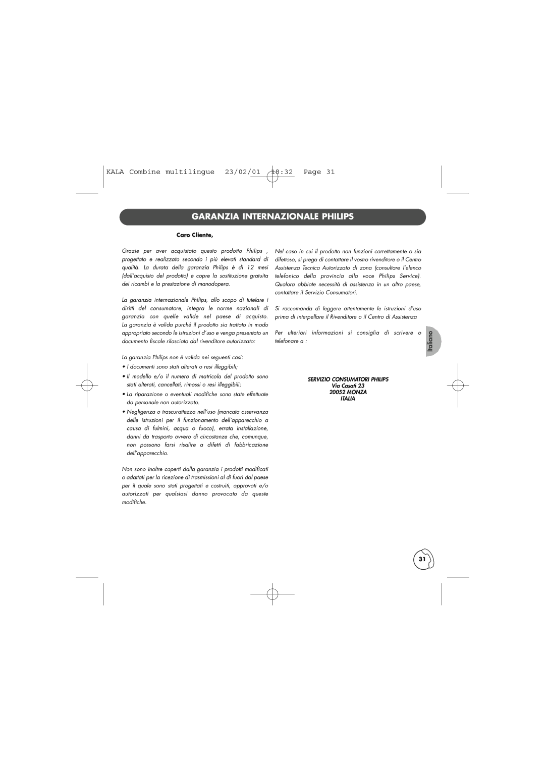 Philips TD6830 user manual Garanzia Internazionale Philips, Caro Cliente 