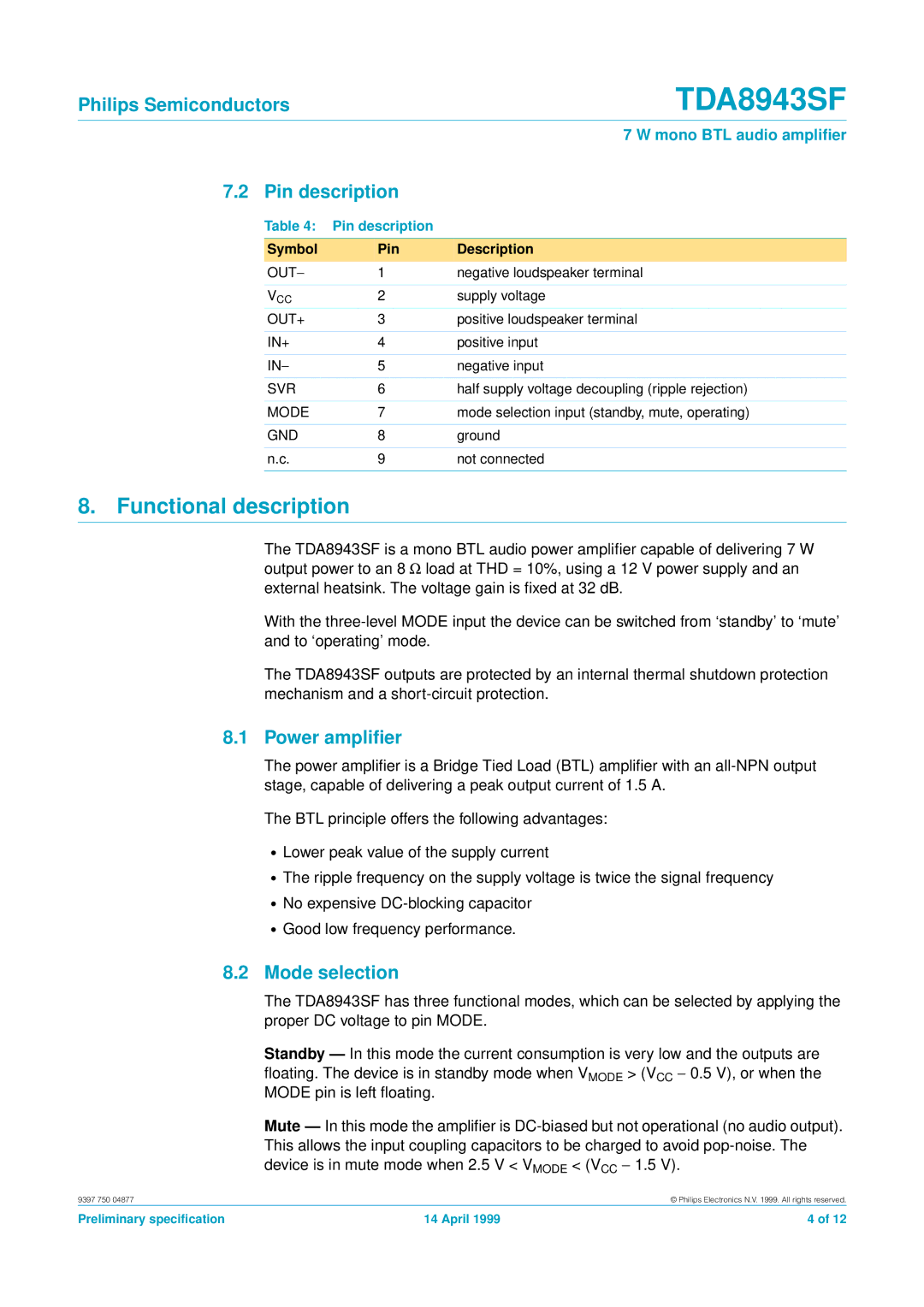 Philips TDA8943SF manual Functional description, Pin description, Power ampliﬁer, Mode selection 