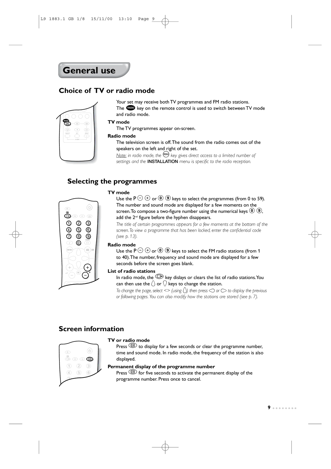 Philips Television TV manual General use, Choice of TV or radio mode, Selecting the programmes, Screen information 