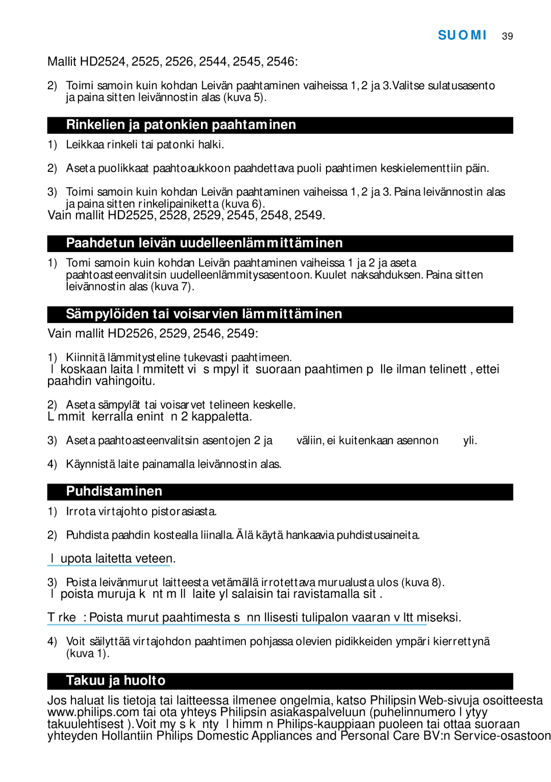 Philips Toaster HD2524 manual Rinkelien ja patonkien paahtaminen, Paahdetun leivän uudelleenlämmittäminen, Puhdistaminen 