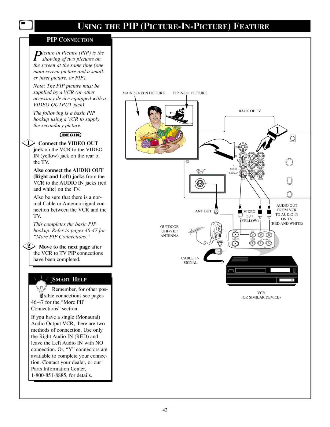 Philips TP2784C1 Connect the Video OUT, Also connect the Audio OUT, Right and Left jacks from, Move to the next page after 