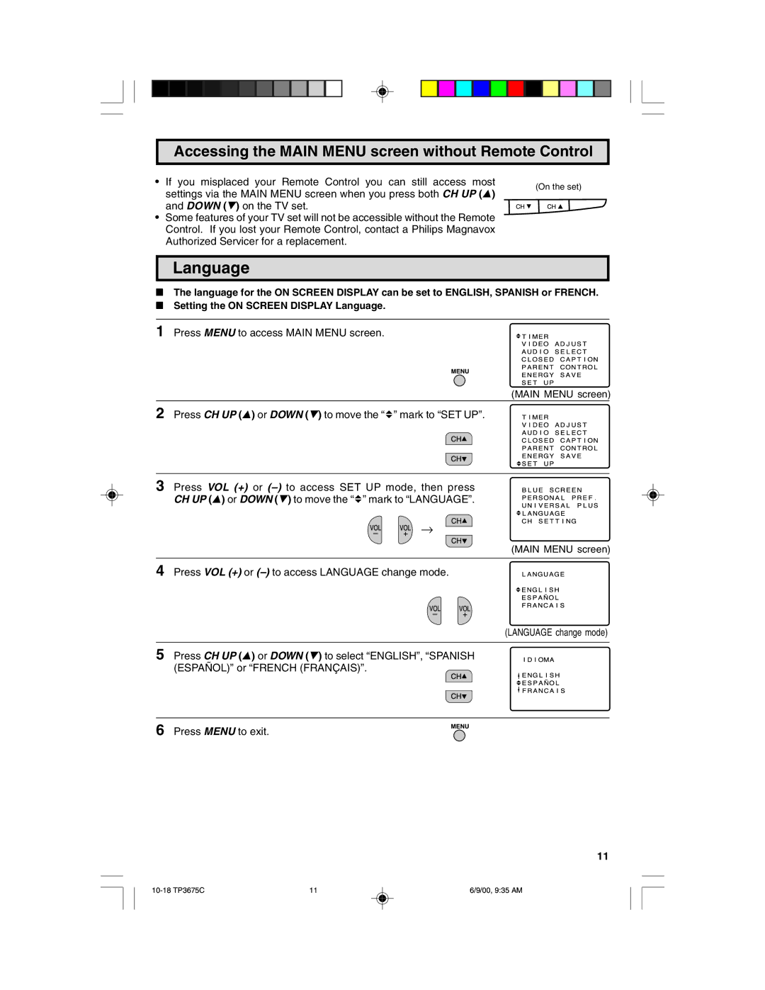 Philips TP3675 manual Language, Accessing the Main Menu screen without Remote Control 