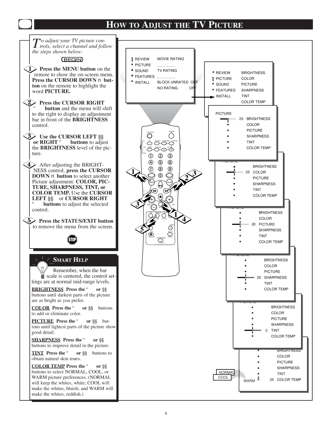 Philips TP3697B1 manual HOW to Adjust the TV Picture, Buttons to adjust the selected control, Press the STATUS/EXIT button 