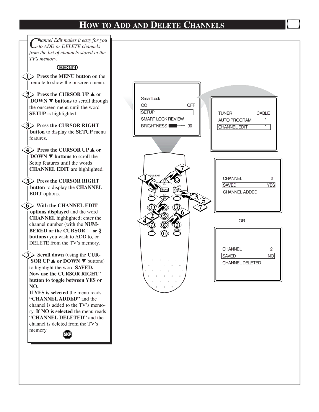 Philips TR2503C1 manual HOW to ADD and Delete Channels, Press the Cursor UP or Down buttons to scroll 