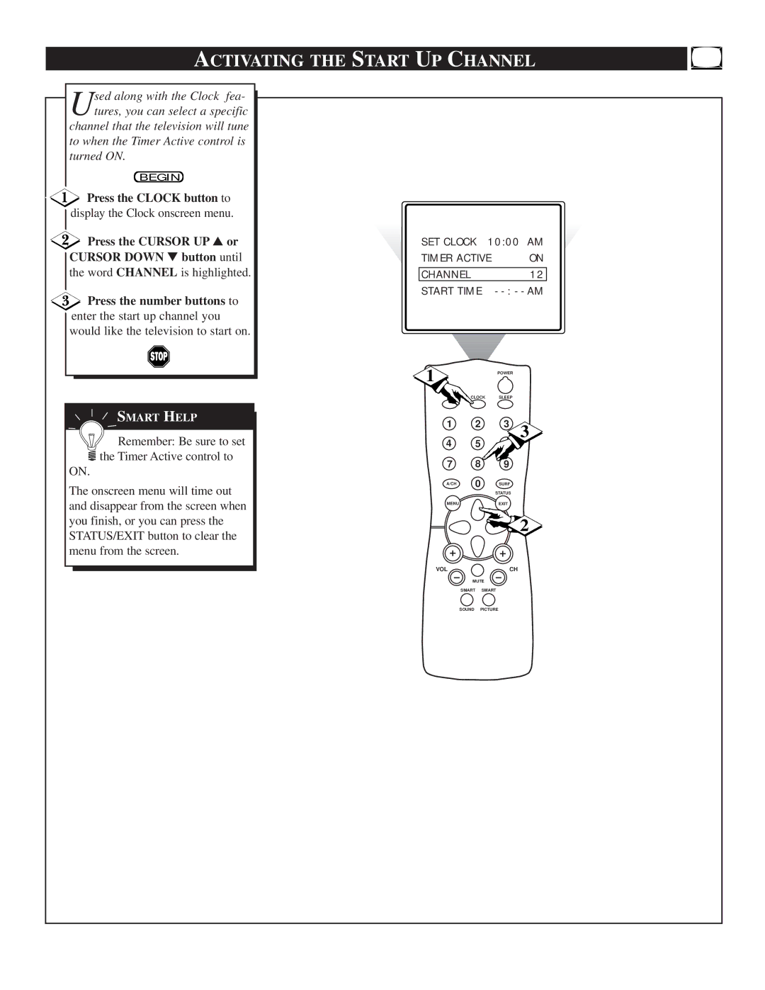 Philips TS2519C manual Activating the Start UP Channel, Press the Clock button to, Display the Clock onscreen menu 