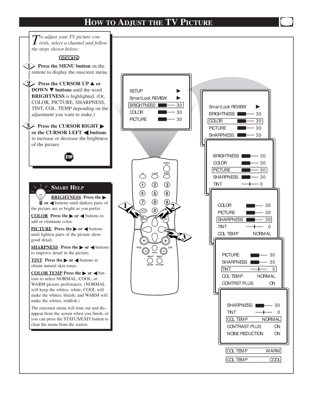 Philips TS2556C1 manual HOW to Adjust the TV Picture, Press the Menu button on 