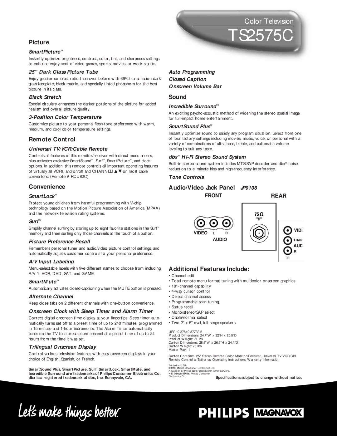 Philips TS2575C Picture, Remote Control, Convenience, Sound, Audio/Video Jack Panel JP9106, Additional Features Include 