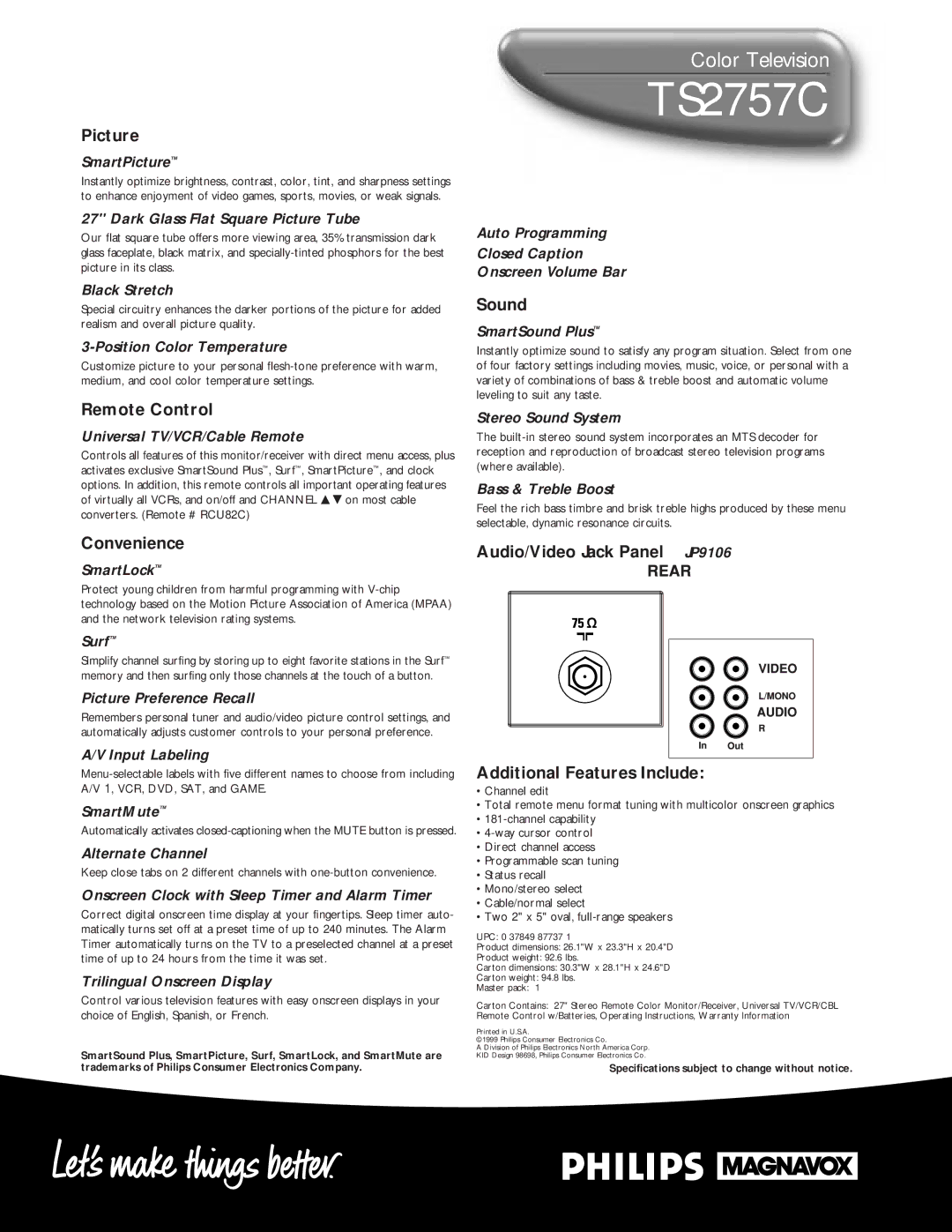 Philips TS2757C Picture, Remote Control, Convenience, Sound, Audio/Video Jack Panel JP9106 Additional Features Include 