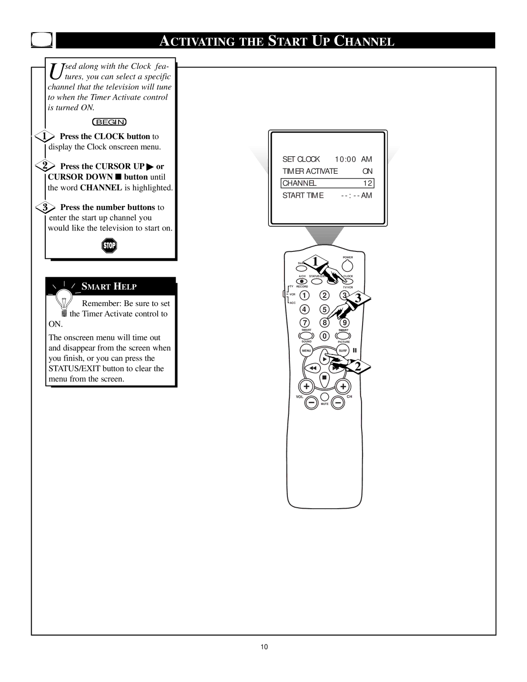 Philips TS2779C1 manual Activating the Start UP Channel, Press the Clock button to 