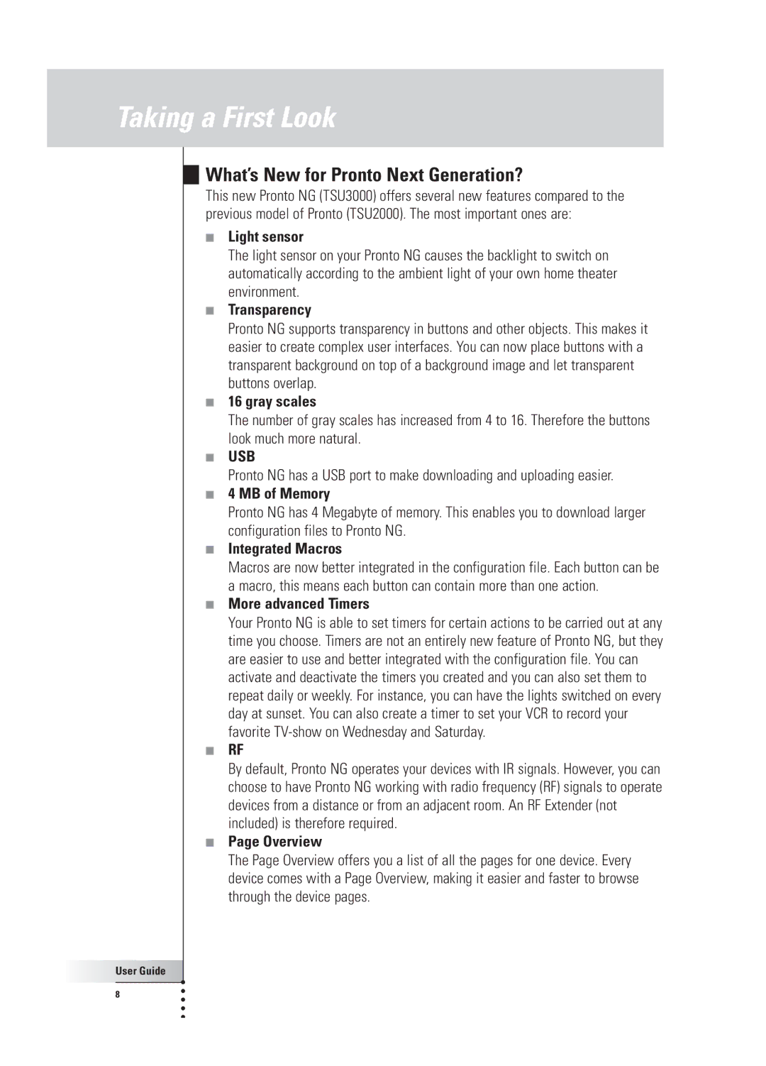 Philips TSU 3000 manual What’s New for Pronto Next Generation?, Light sensor 