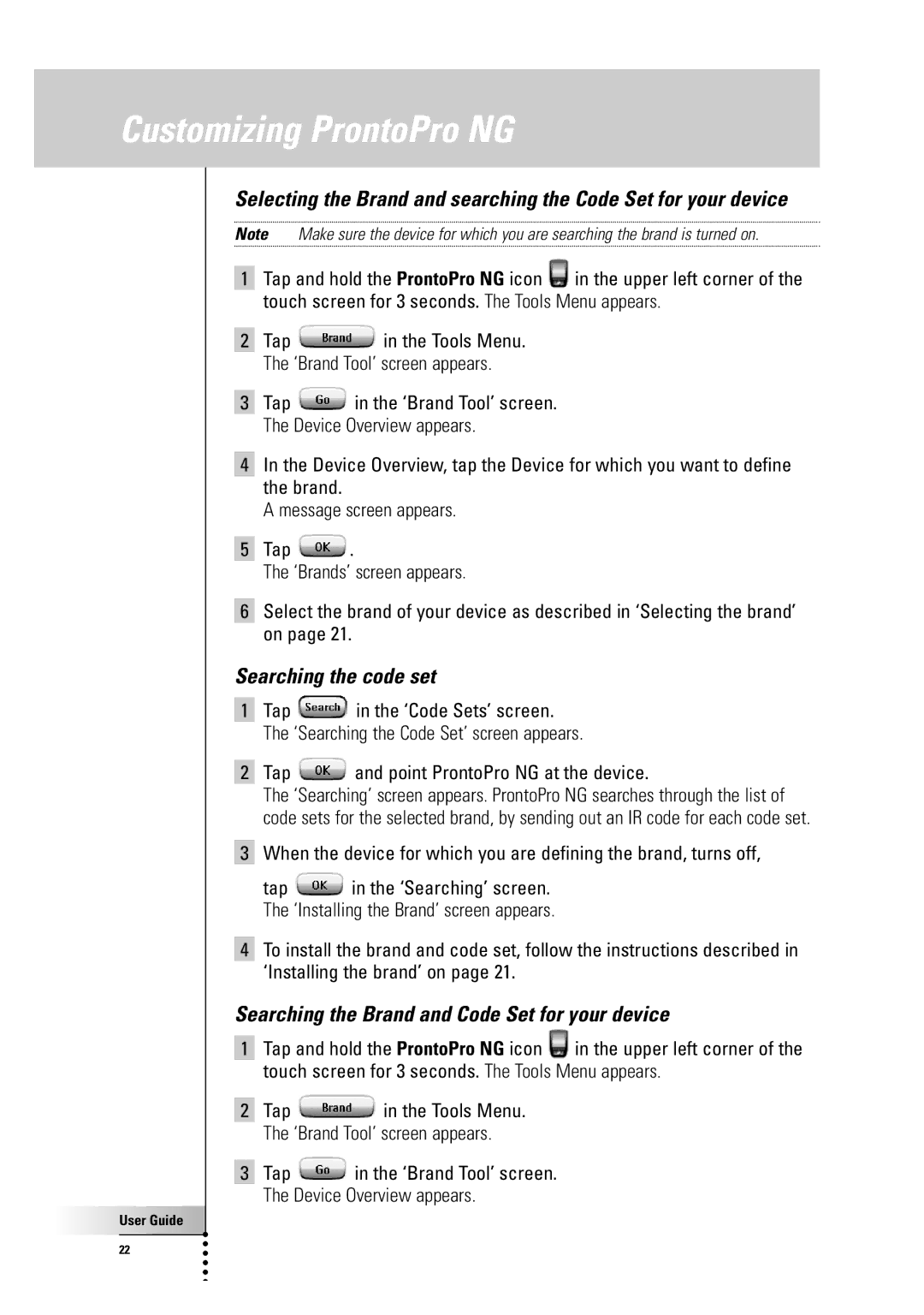 Philips TSU 7500 manual Searching the code set, Searching the Brand and Code Set for your device 