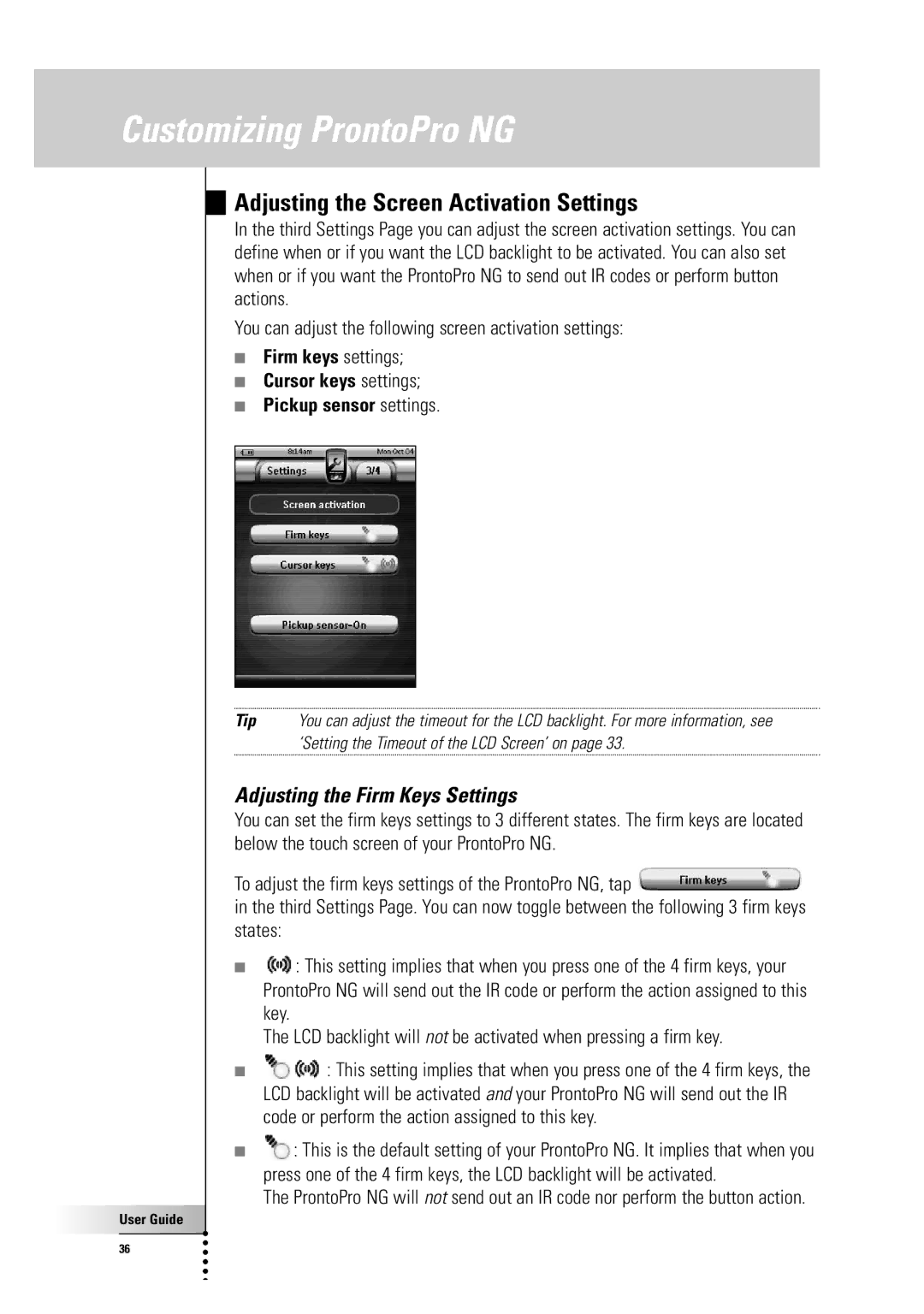 Philips TSU 7500 manual Adjusting the Screen Activation Settings, Adjusting the Firm Keys Settings 