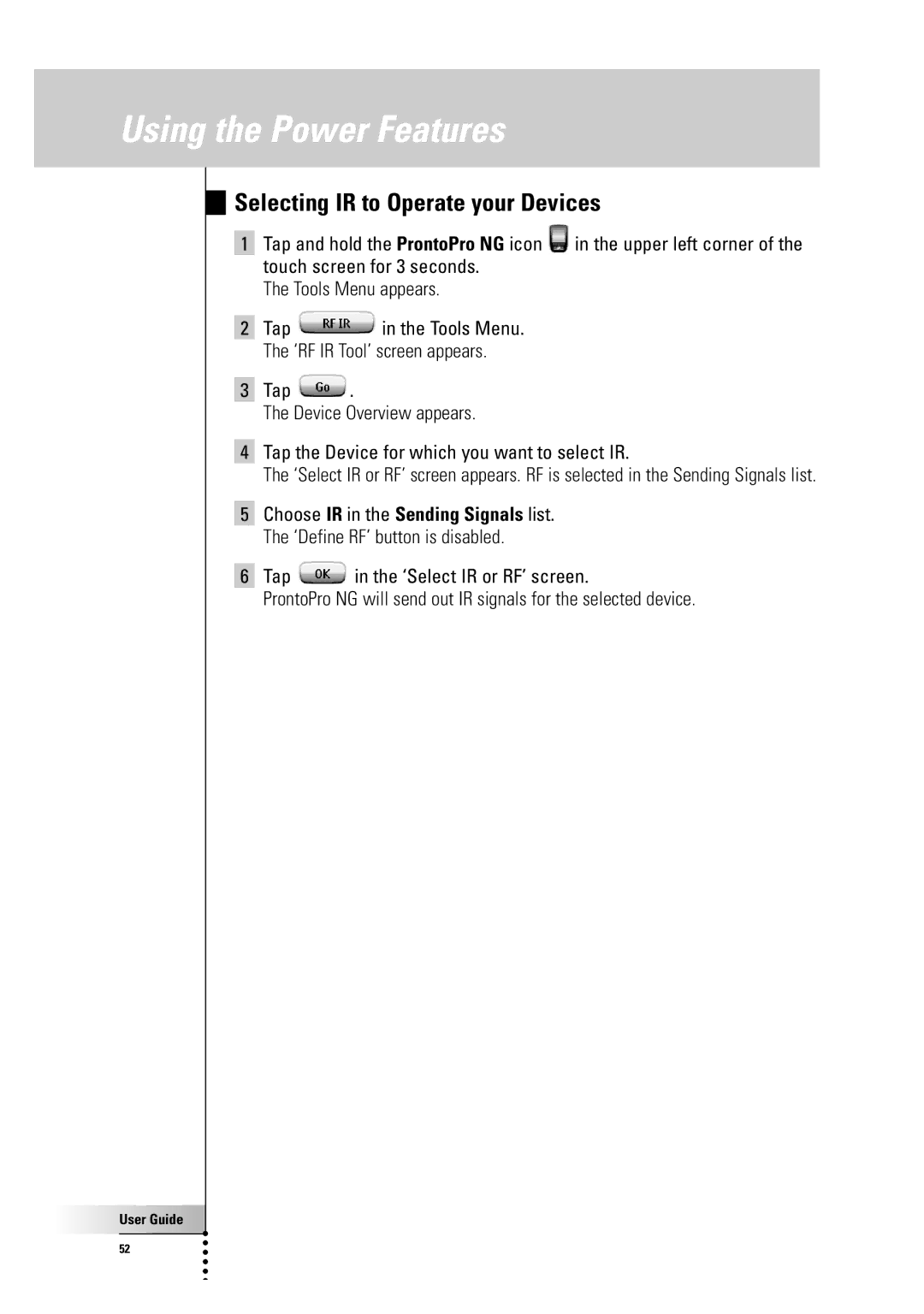 Philips TSU 7500 manual Selecting IR to Operate your Devices 