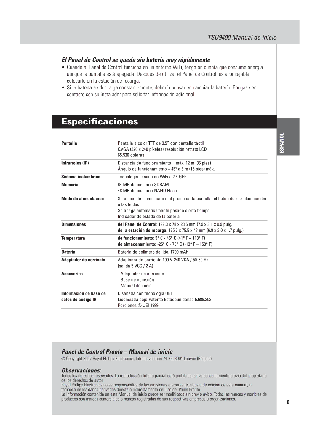 Philips TSU9400 manual Especificaciones, El Panel de Control se queda sin batería muy rápidamente, Observaciones 