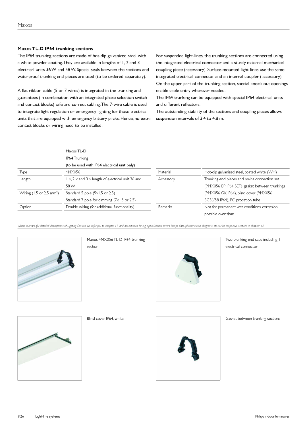 Philips TTX400 manual Maxos TL-D IP64 trunking sections, 58 W, Maxos 4MX056 TL-D IP64 trunking section 